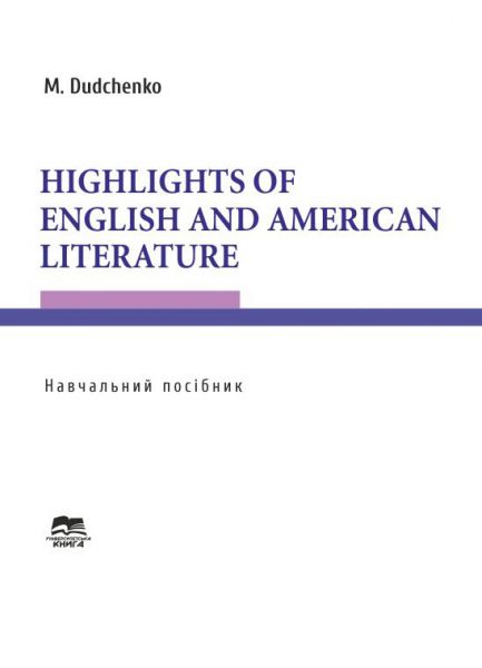 Highlights of English and American Literature